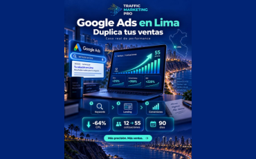 GOOGLE ADS EN LIMA, DUPLICA TUS VENTAS